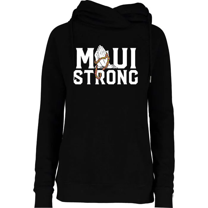 Pray For Maui Hawaii Maui Hawaii Strong Design Womens Funnel Neck Pullover Hood