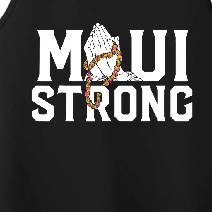 Pray For Maui Hawaii Maui Hawaii Strong Design Performance Tank