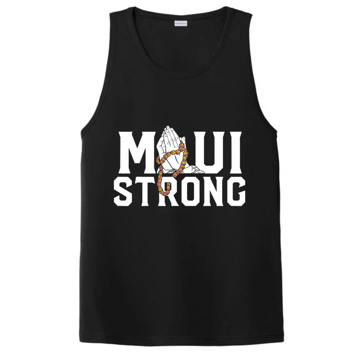 Pray For Maui Hawaii Maui Hawaii Strong Design Performance Tank