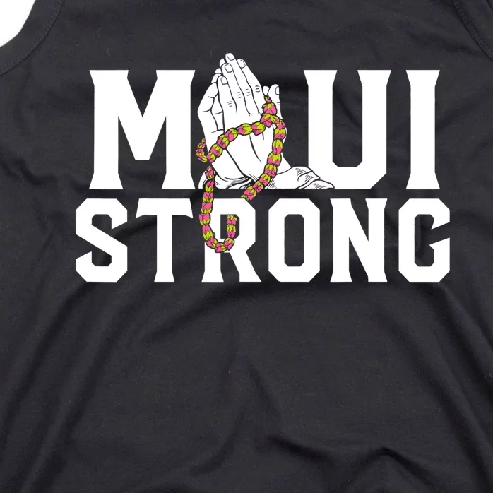 Pray For Maui Hawaii Maui Hawaii Strong Design Tank Top