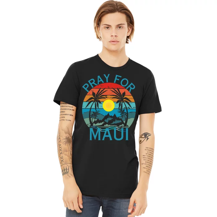 Pray For Maui Hawaii Wildflower Support Men Women Premium T-Shirt