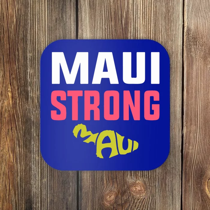 Pray For Maui Hawaii Strong Gift Lahaina Fires Coaster