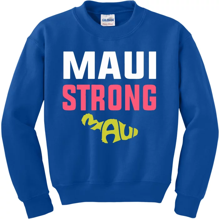 Pray For Maui Hawaii Strong Gift Lahaina Fires Kids Sweatshirt