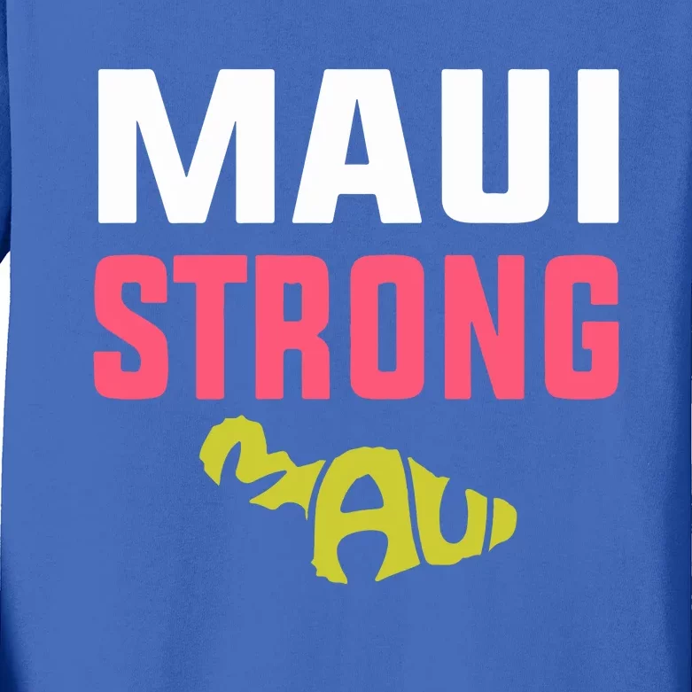 Pray For Maui Hawaii Strong Gift Lahaina Fires Kids Long Sleeve Shirt