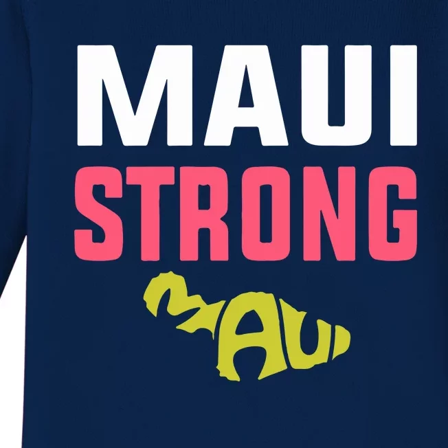 Pray For Maui Hawaii Strong Gift Lahaina Fires Baby Long Sleeve Bodysuit