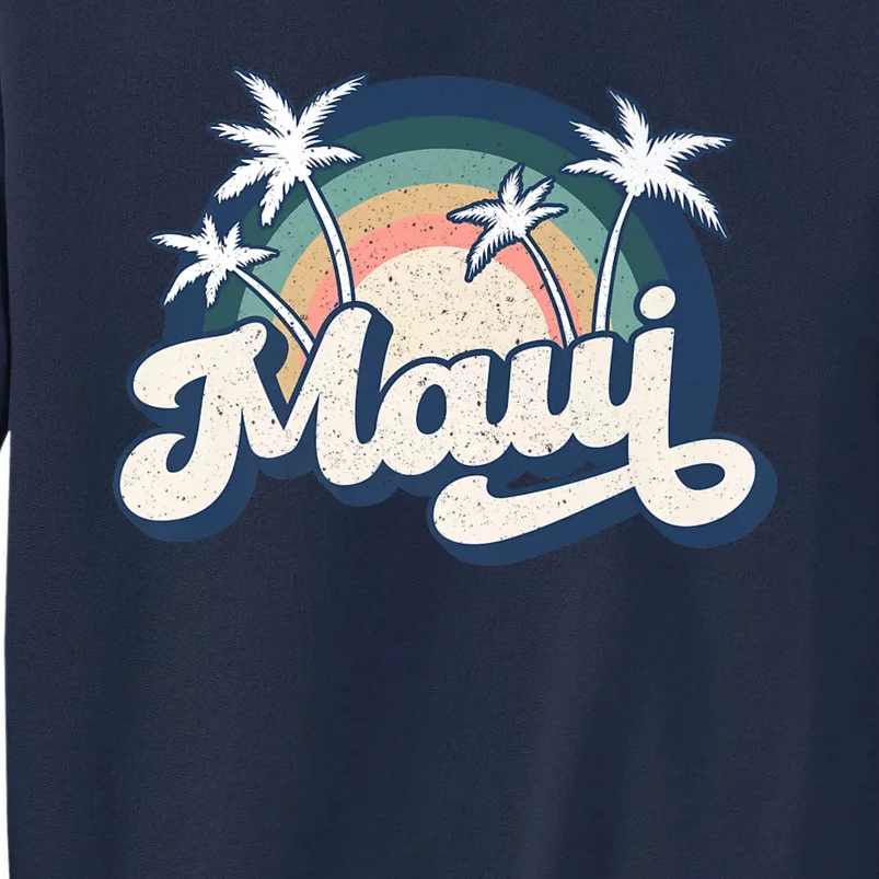 Pray For Maui Hawaii Strong Retro Tall Sweatshirt