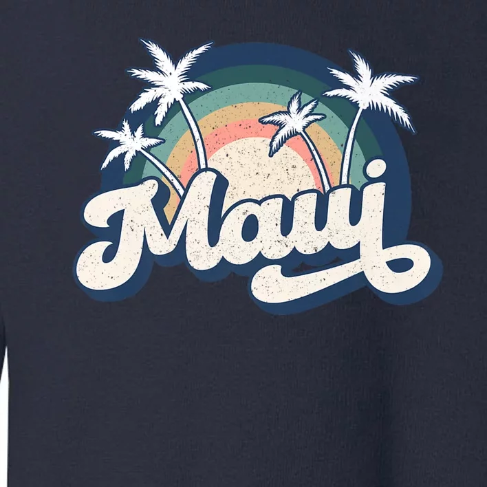 Pray For Maui Hawaii Strong Retro Toddler Sweatshirt