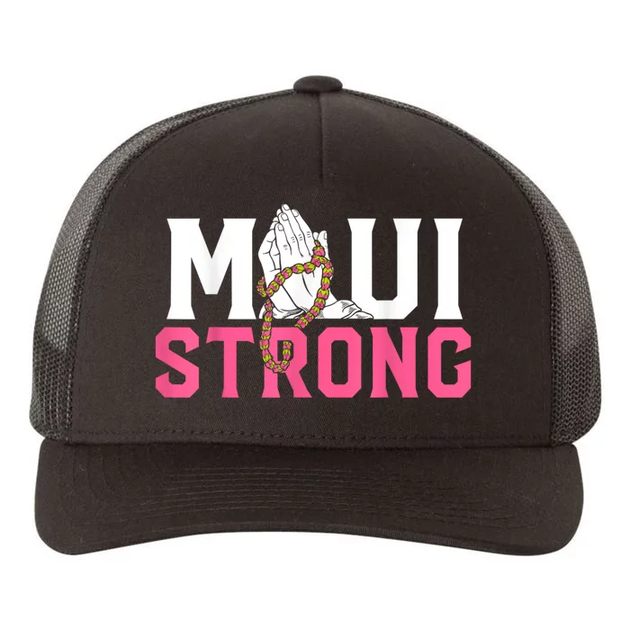 Pray For Maui Hawaii Strong Yupoong Adult 5-Panel Trucker Hat