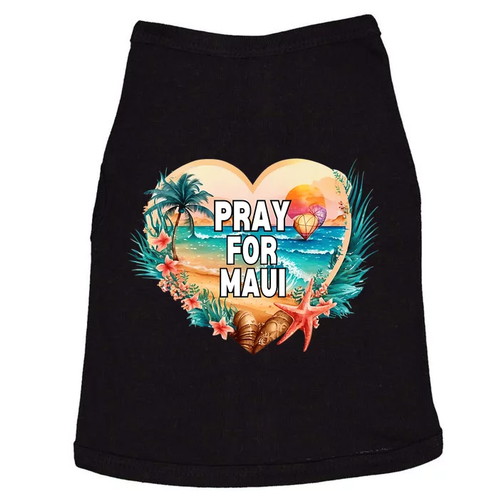 Pray For Maui Pray For Hawaii Wildfire Support Doggie Tank