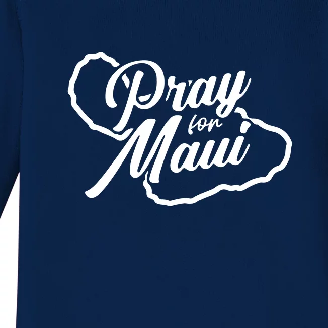 Pray For Maui Lahaina Fires Hawaii Strong Gift Baby Long Sleeve Bodysuit