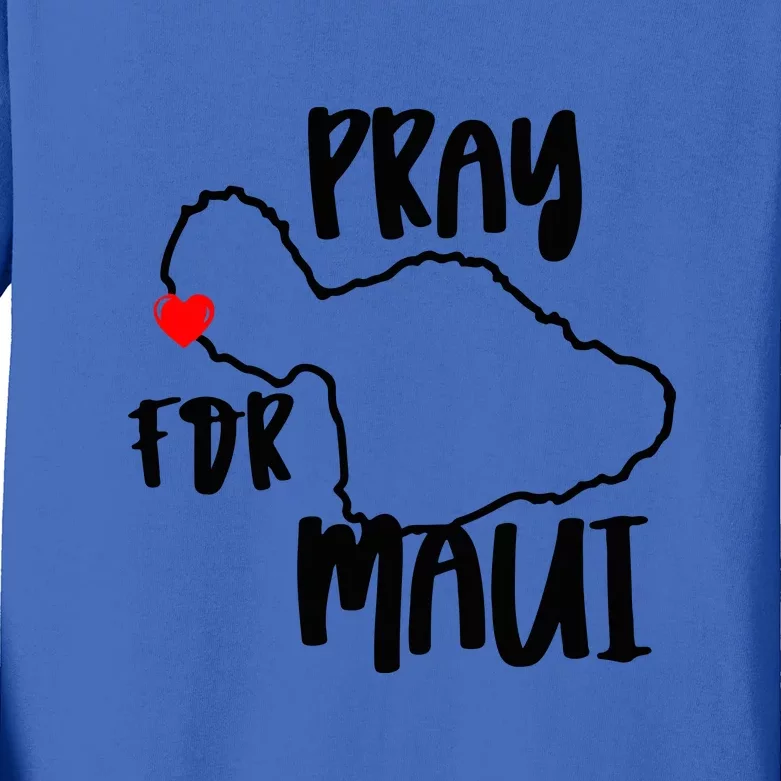 Pray For Maui Hawaii Strong Gift Maui Support Kids Long Sleeve Shirt