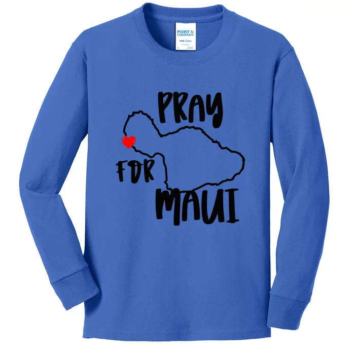 Pray For Maui Hawaii Strong Gift Maui Support Kids Long Sleeve Shirt