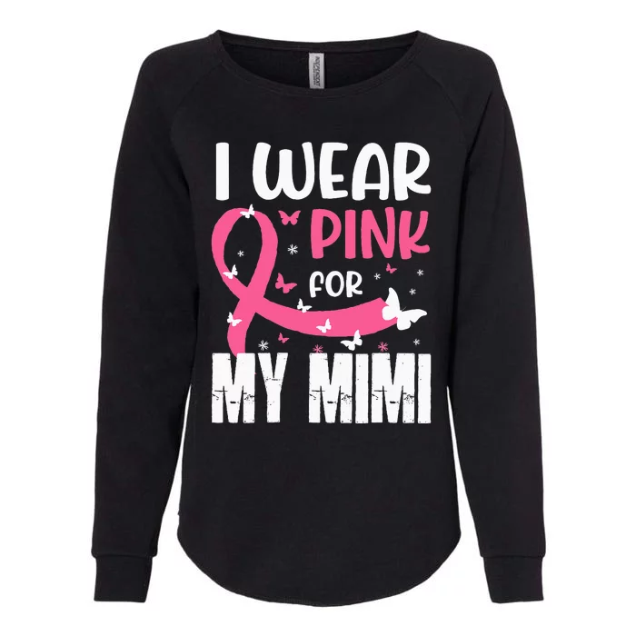 Pink For My Mimi Breast Cancer Awareness Butterfly Womens California Wash Sweatshirt