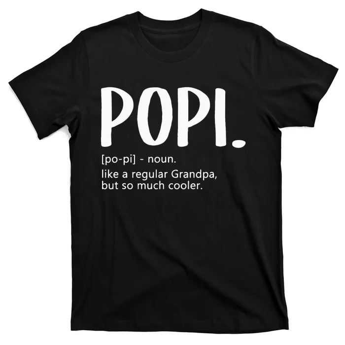 Popi For Men Fathers Day Idea Regular Grandpa Popi T-Shirt