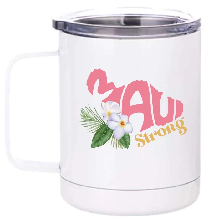 Pray For Maui Strong Hawaii Front & Back 12oz Stainless Steel Tumbler Cup