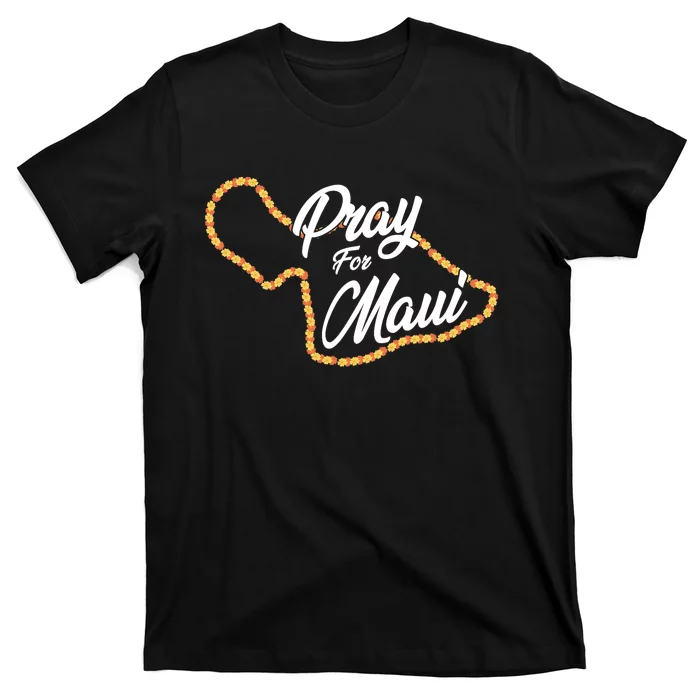 Pray For Maui Hawaii Strong Maui Wildfire Relief T-Shirt