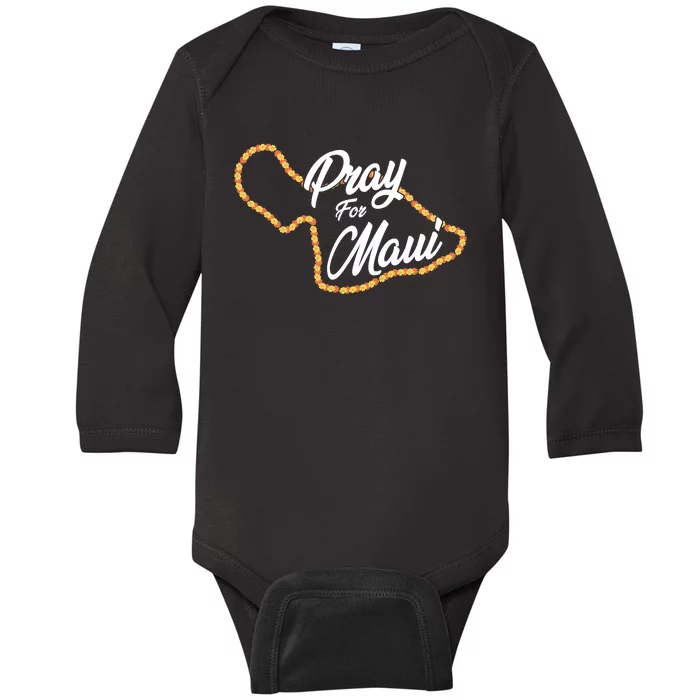 Pray For Maui Hawaii Strong Maui Wildfire Relief Baby Long Sleeve Bodysuit