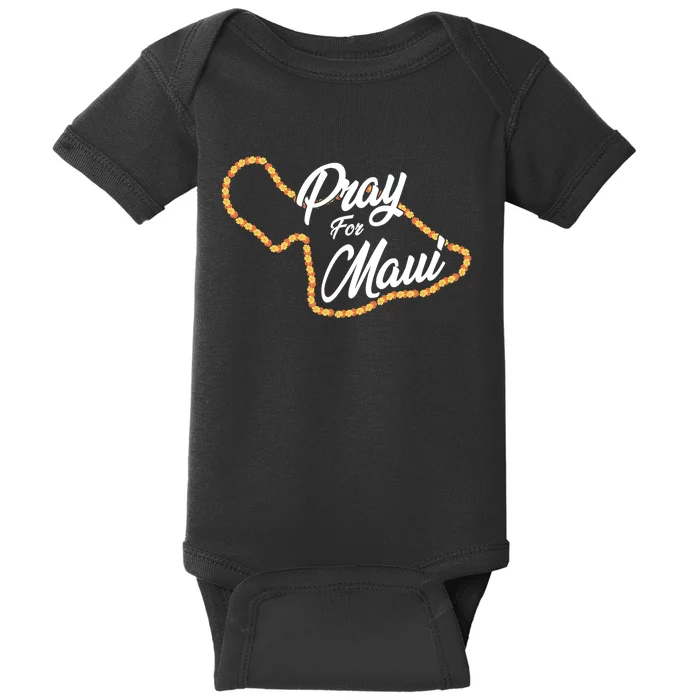 Pray For Maui Hawaii Strong Maui Wildfire Relief Baby Bodysuit