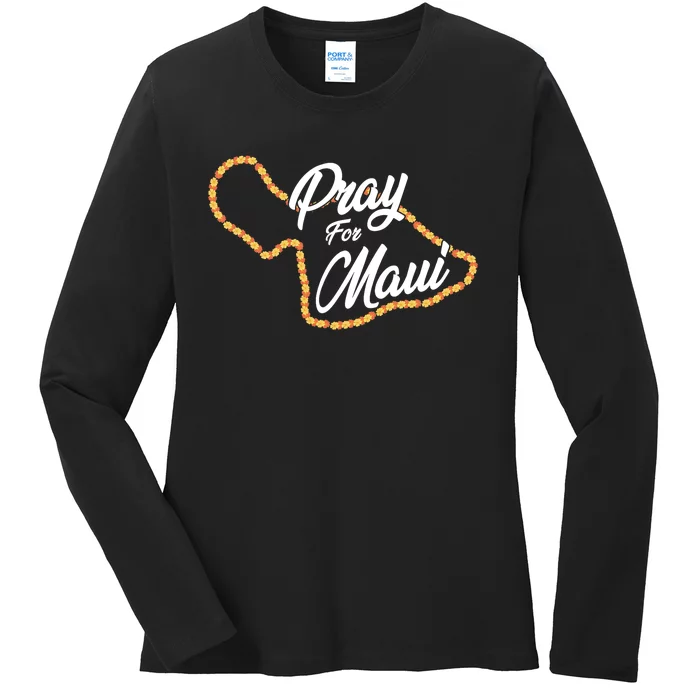 Pray For Maui Hawaii Strong Maui Wildfire Relief Ladies Long Sleeve Shirt