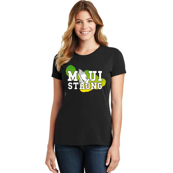 Pray For Maui Hawaii Strong Women's T-Shirt