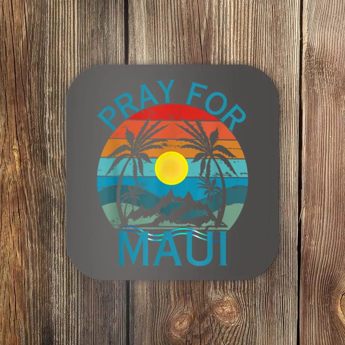 Pray For Maui Hawaii Strong Coaster