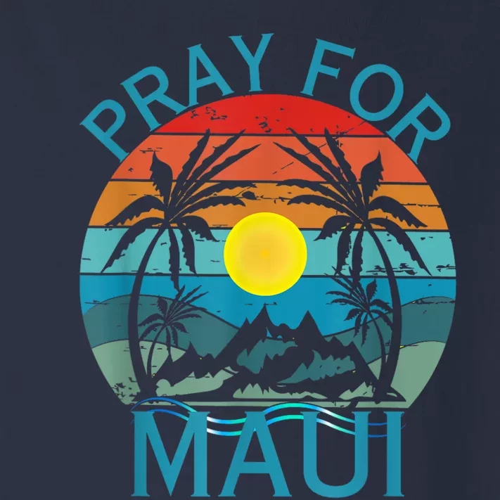 Pray For Maui Hawaii Strong Toddler Long Sleeve Shirt