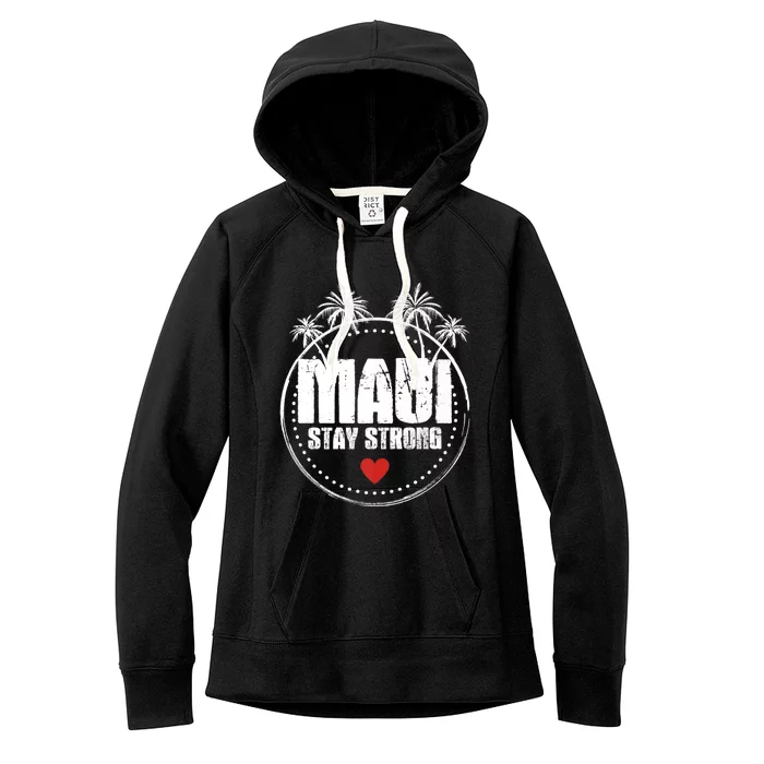 Pray For Maui Hawaii Strong Maui Women's Fleece Hoodie