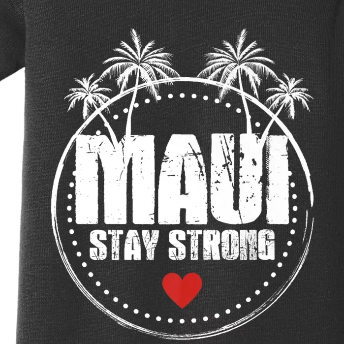 Pray For Maui Hawaii Strong Maui Baby Bodysuit