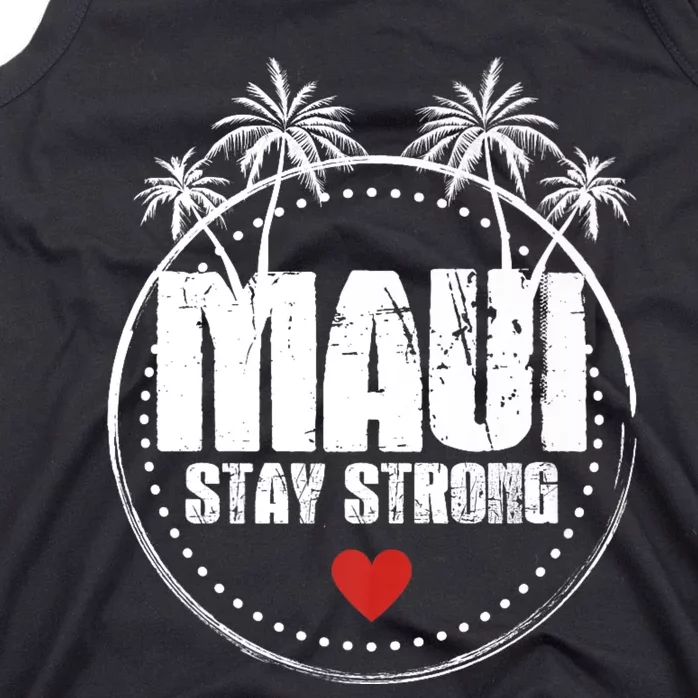 Pray For Maui Hawaii Strong Maui Tank Top