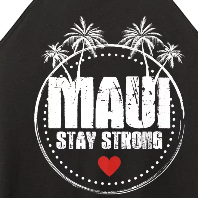 Pray For Maui Hawaii Strong Maui Women’s Perfect Tri Rocker Tank