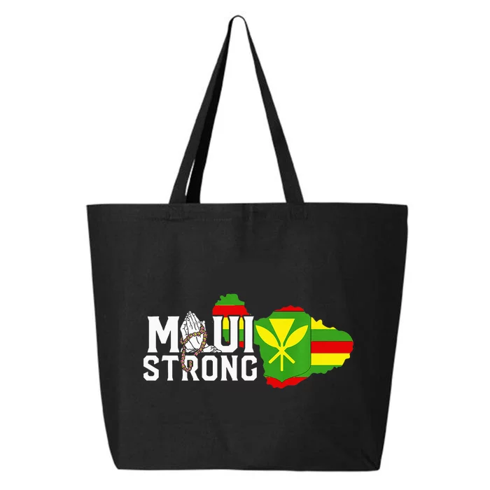 Pray For Maui Hawaii Strong Maui Wildfire Support Men Women 25L Jumbo Tote