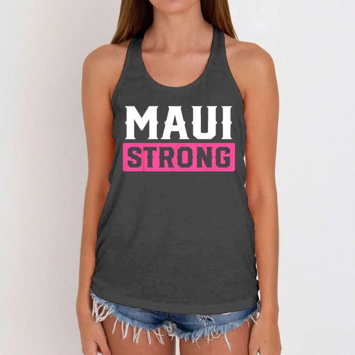 Pray For Maui Hawaii Strong Maui Lahaina Hawaiian Islands Women's Knotted Racerback Tank