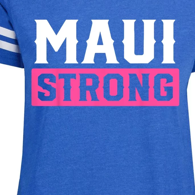 Pray For Maui Hawaii Strong Maui Lahaina Hawaiian Islands Enza Ladies Jersey Football T-Shirt