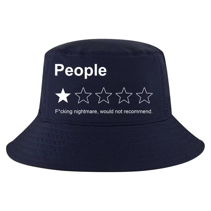 People F*cking Nightmare Would Not Recommend Funny Star Cool Comfort Performance Bucket Hat