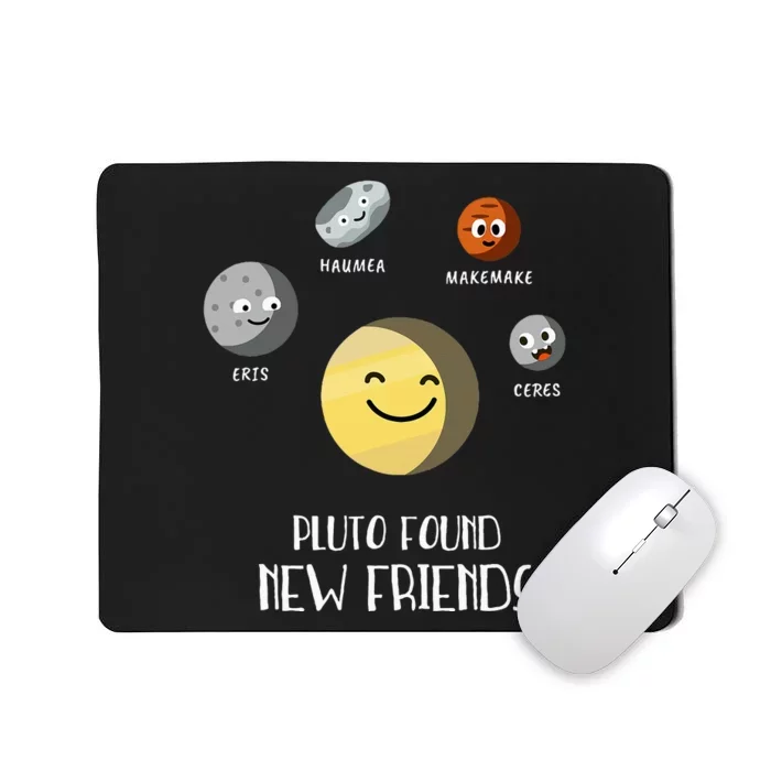 Pluto Found New Friends Dwarf Planets Astronomy Mousepad