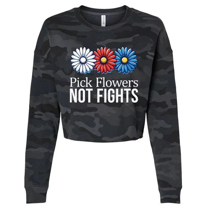 Pick Flowers Not Fights Cropped Pullover Crew