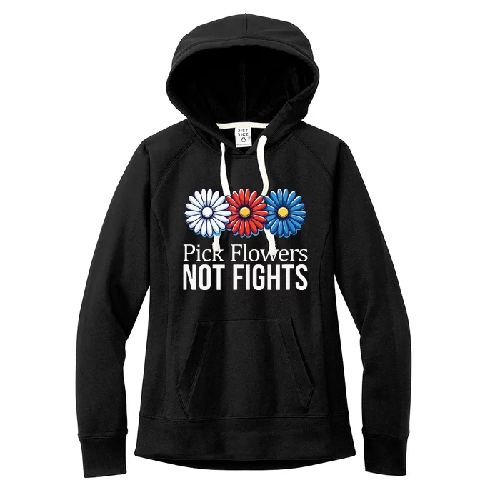 Pick Flowers Not Fights Women's Fleece Hoodie