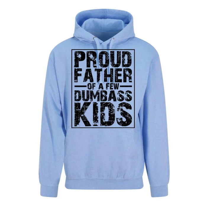 Proud Father Of A Few Dumbass Kids Funny Gift For Fathers Unisex Surf Hoodie