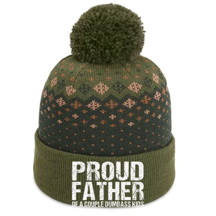 Proud Father Of A Couple Dumbass The Baniff Cuffed Pom Beanie