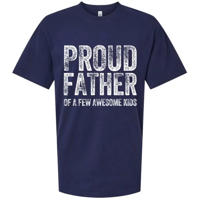 Proud Father Of A Few Awesome Funny Fathers Day Sueded Cloud Jersey T-Shirt