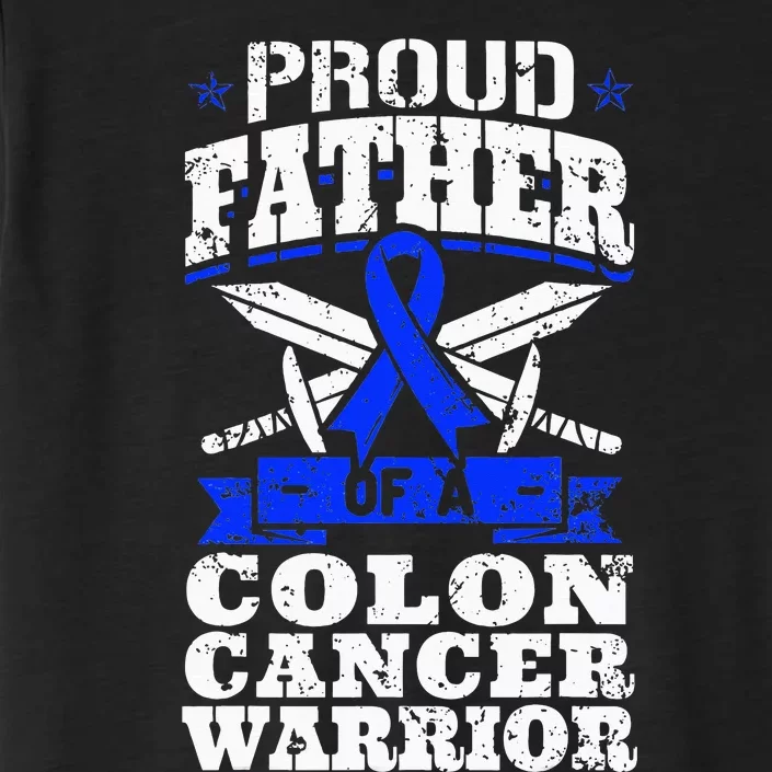 Proud Father Of A Colon Cancer Warrior Awareness Ribbon ChromaSoft Performance T-Shirt