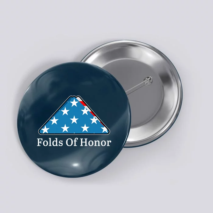 Patriotic Folds Of Honor Fallen Military First Responders Button