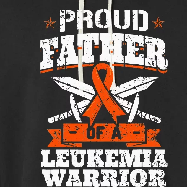 Proud Father Of A Leukemia Warrior Dad Awareness Ribbon Garment-Dyed Fleece Hoodie