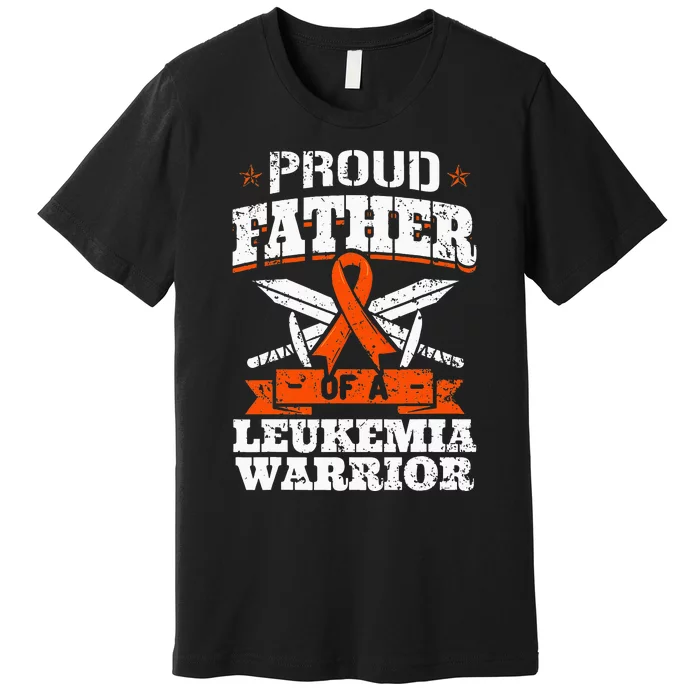 Proud Father Of A Leukemia Warrior Dad Awareness Ribbon Premium T-Shirt