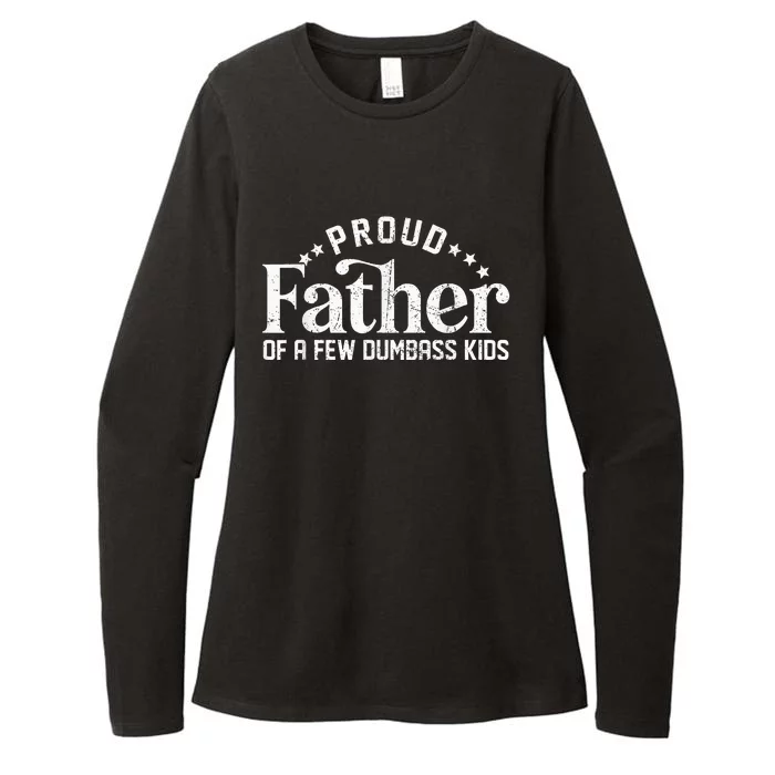 Proud Father Of A Few Dumbass Womens CVC Long Sleeve Shirt