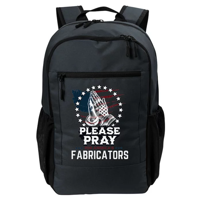 Prayers For Our Fabricators Patriotic Apparel Daily Commute Backpack