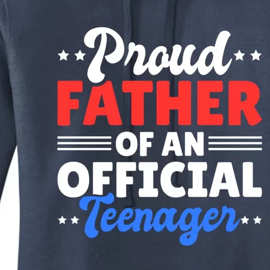 Proud Father Of A Teenager For Fathersday Gift Women's Pullover Hoodie