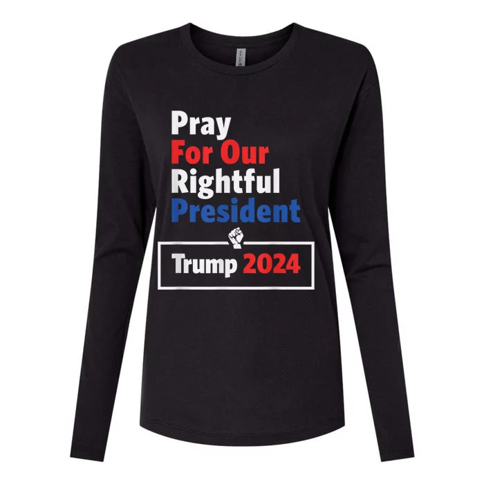 Pray For Our Rightful President Trump 2024 Womens Cotton Relaxed Long Sleeve T-Shirt