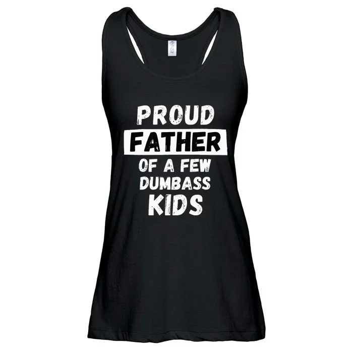 Proud Father Of A Few Funny Daddy & Dad Joke Gift Ladies Essential Flowy Tank