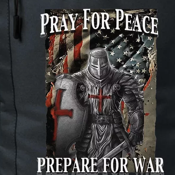 Pray For Peace Prepare For Freedom Believe Daily Commute Backpack